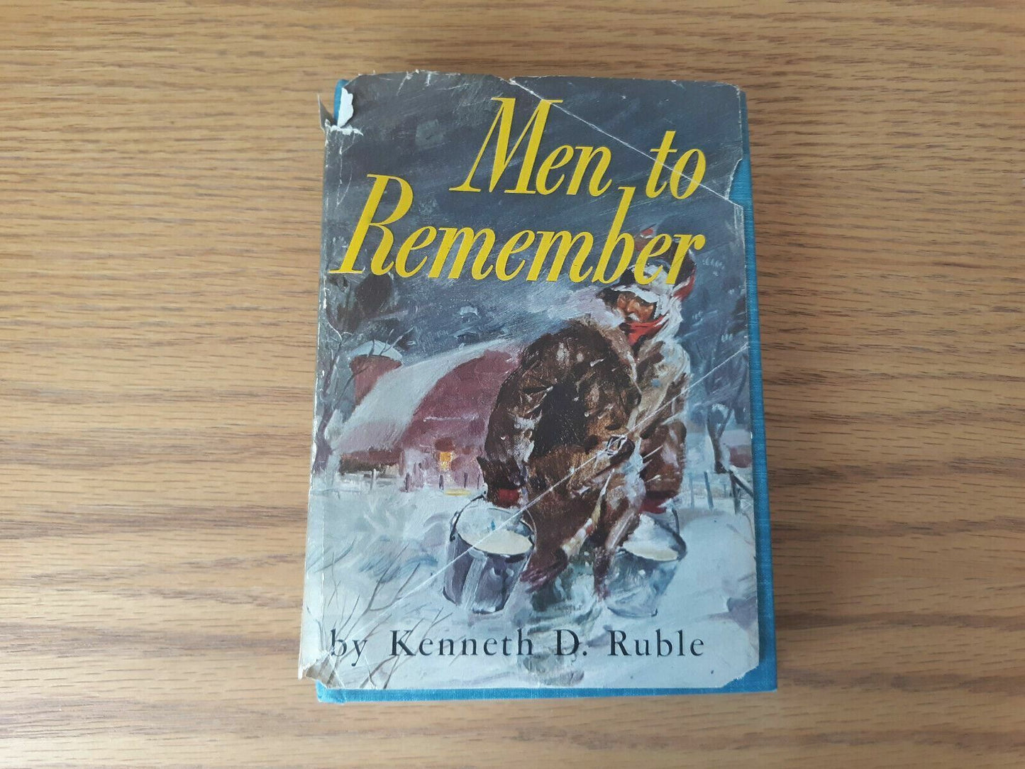 MEN TO REMEMBER Kenneth D. Ruble 1947 HC/DJ farmers co-ops