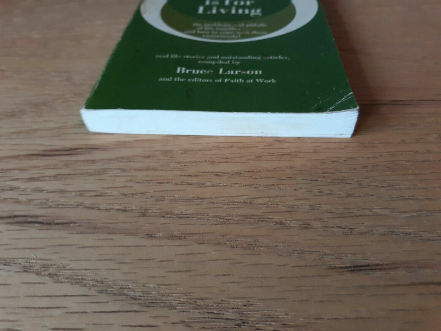Marriage Is For Living by Bruce Larson 1975 Paperback