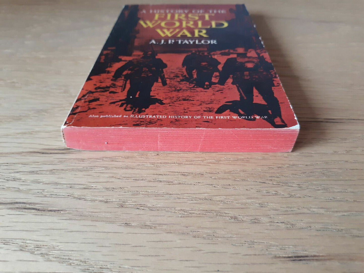 A history of the First World War by Taylor, A. J. P 1966 Paperback