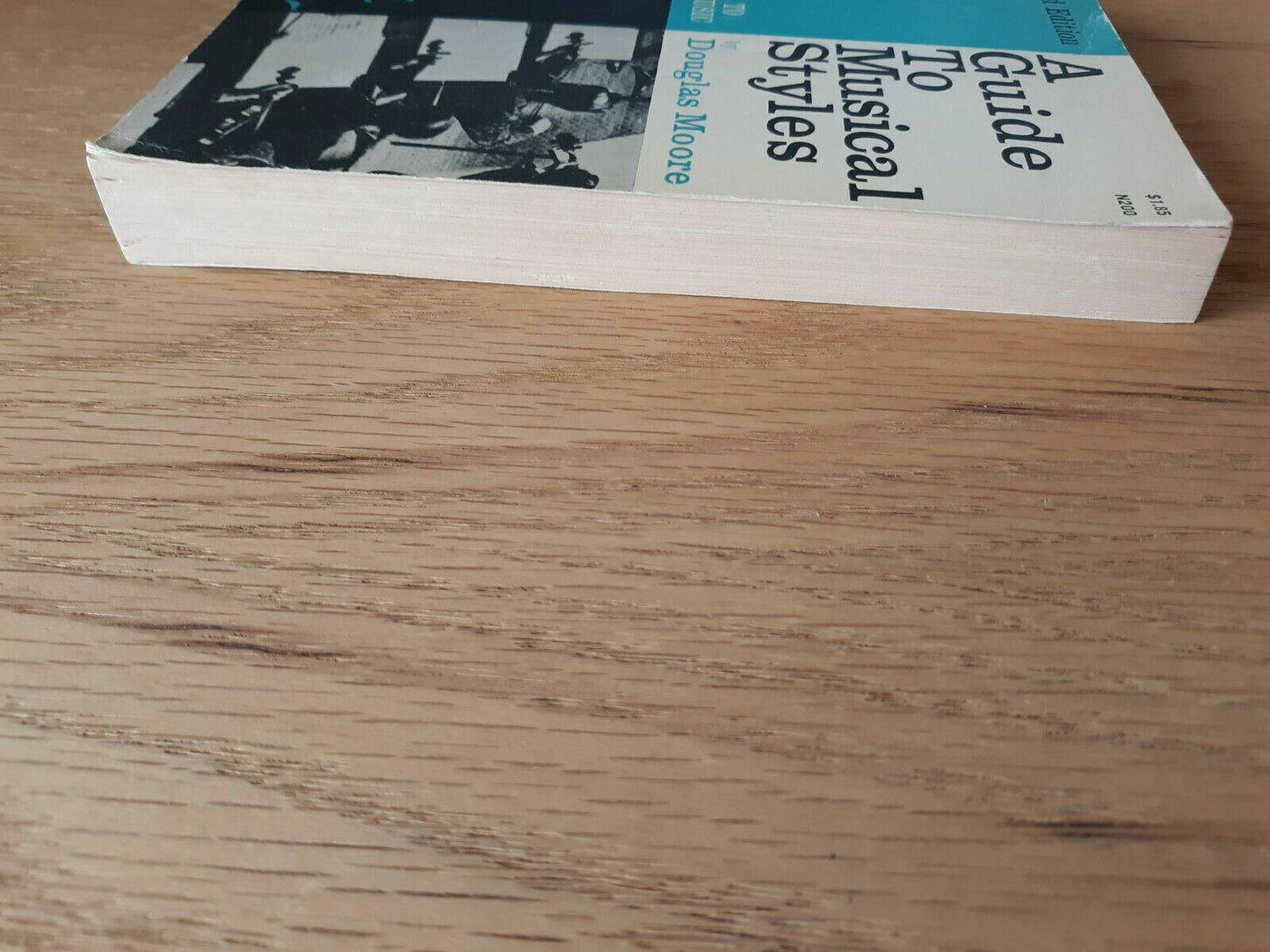 A Guide to Musical Styles From Madrigal to Modern Music by Moore, Douglas 1962