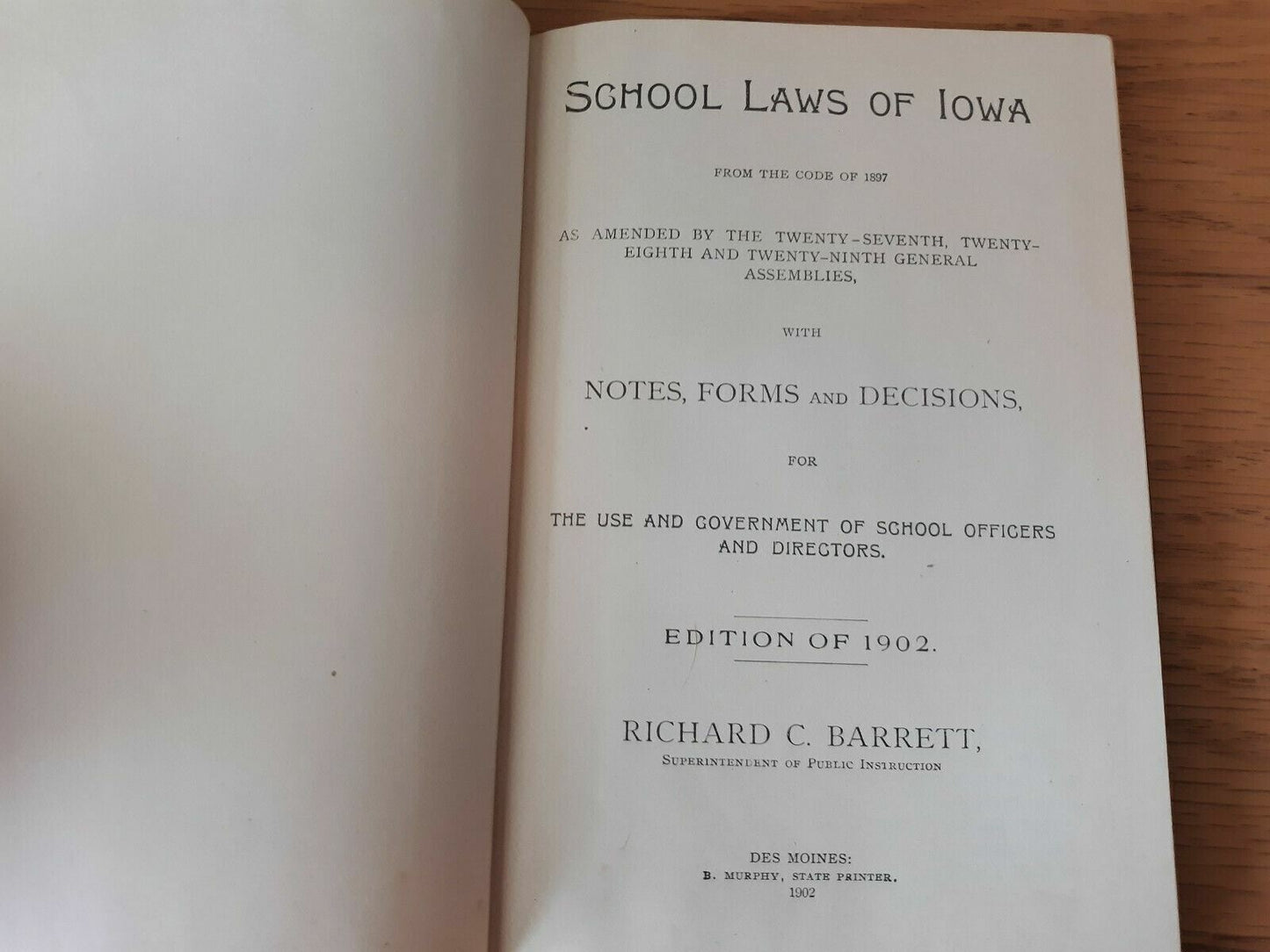 1902 School Laws Of Iowa With Notes And Forms Hardcover Richard Barrett