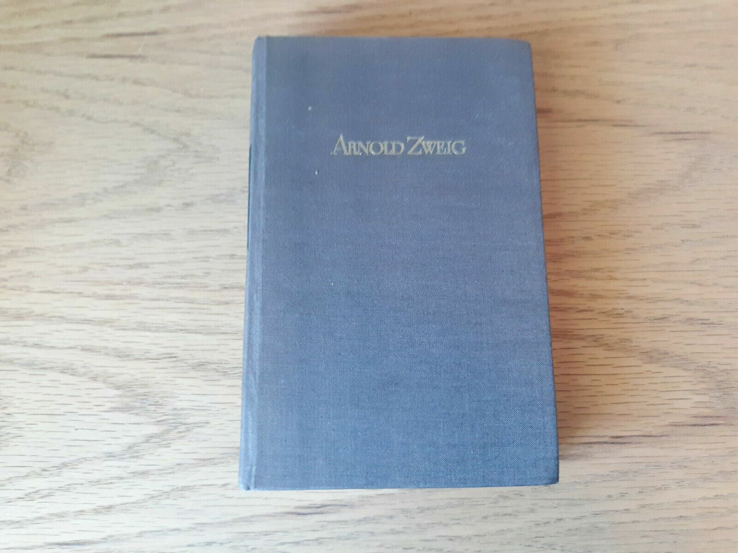 1959 Arnold Zweig Die Zeit Ist Reif Hardcover German