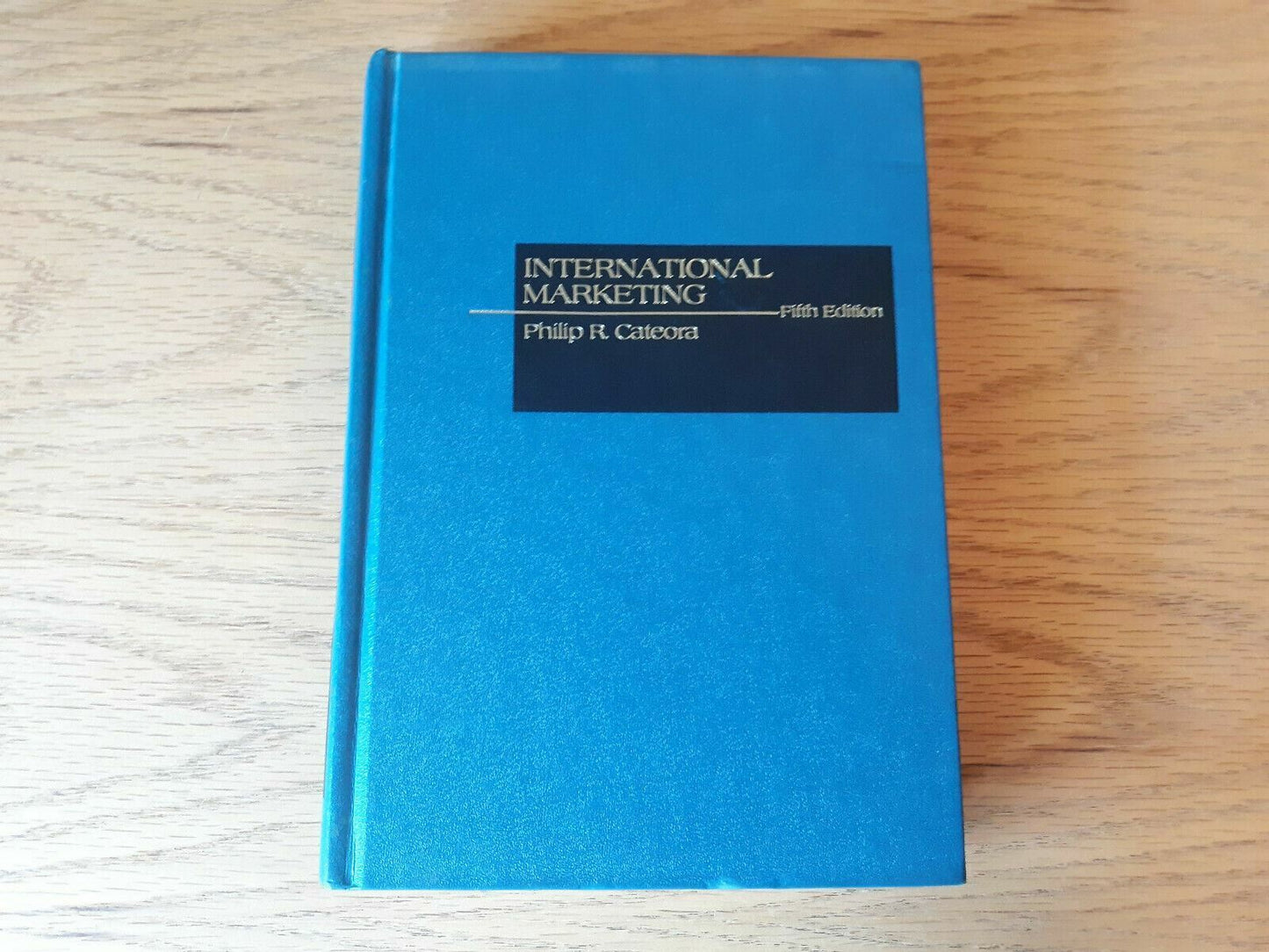 International Marketing 5th Edition Philip Cateora 1983