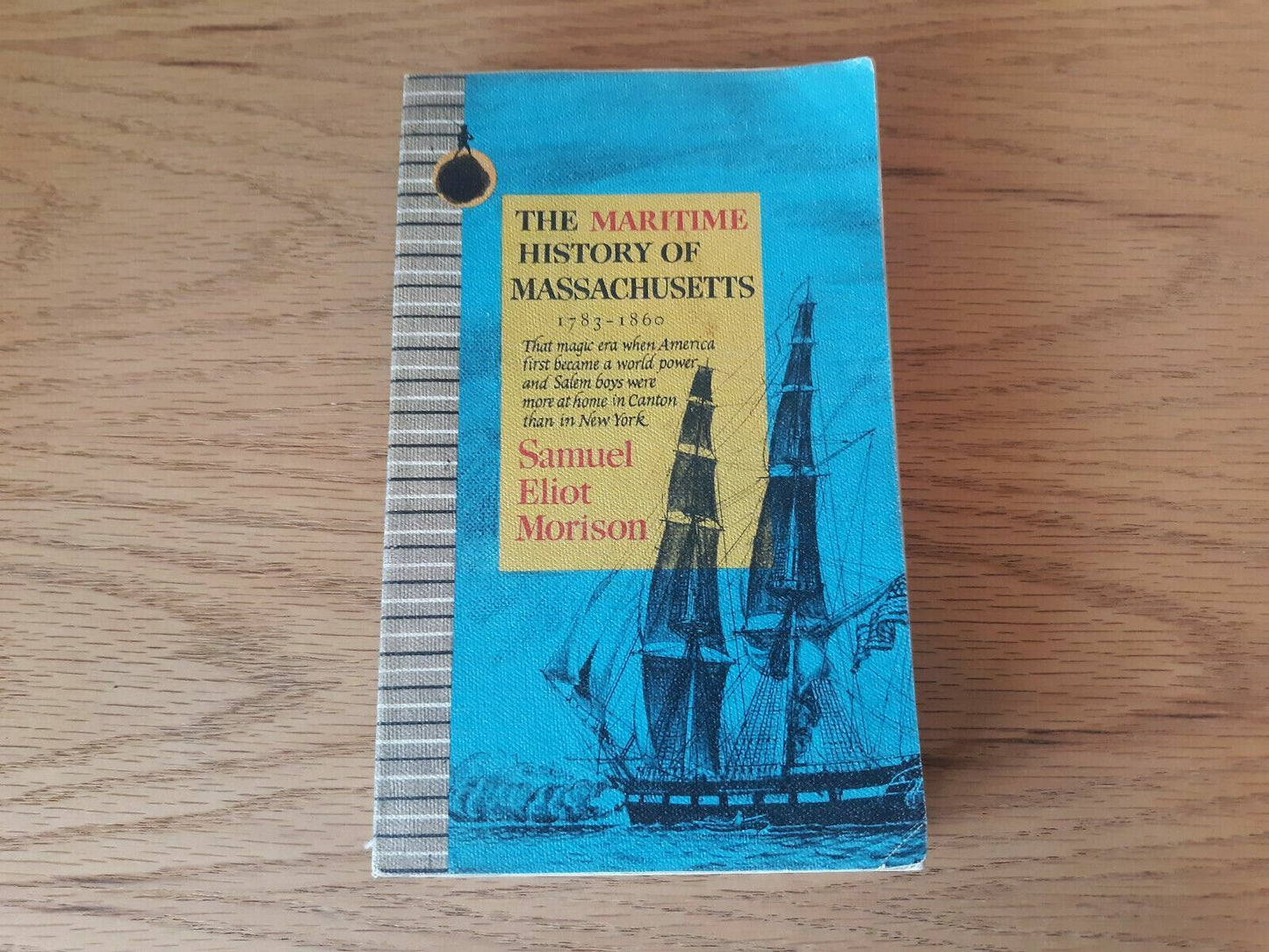 1961 The Maritime History Of Massachusetts 1783-1860 Samuel Eliot Morison Sentry