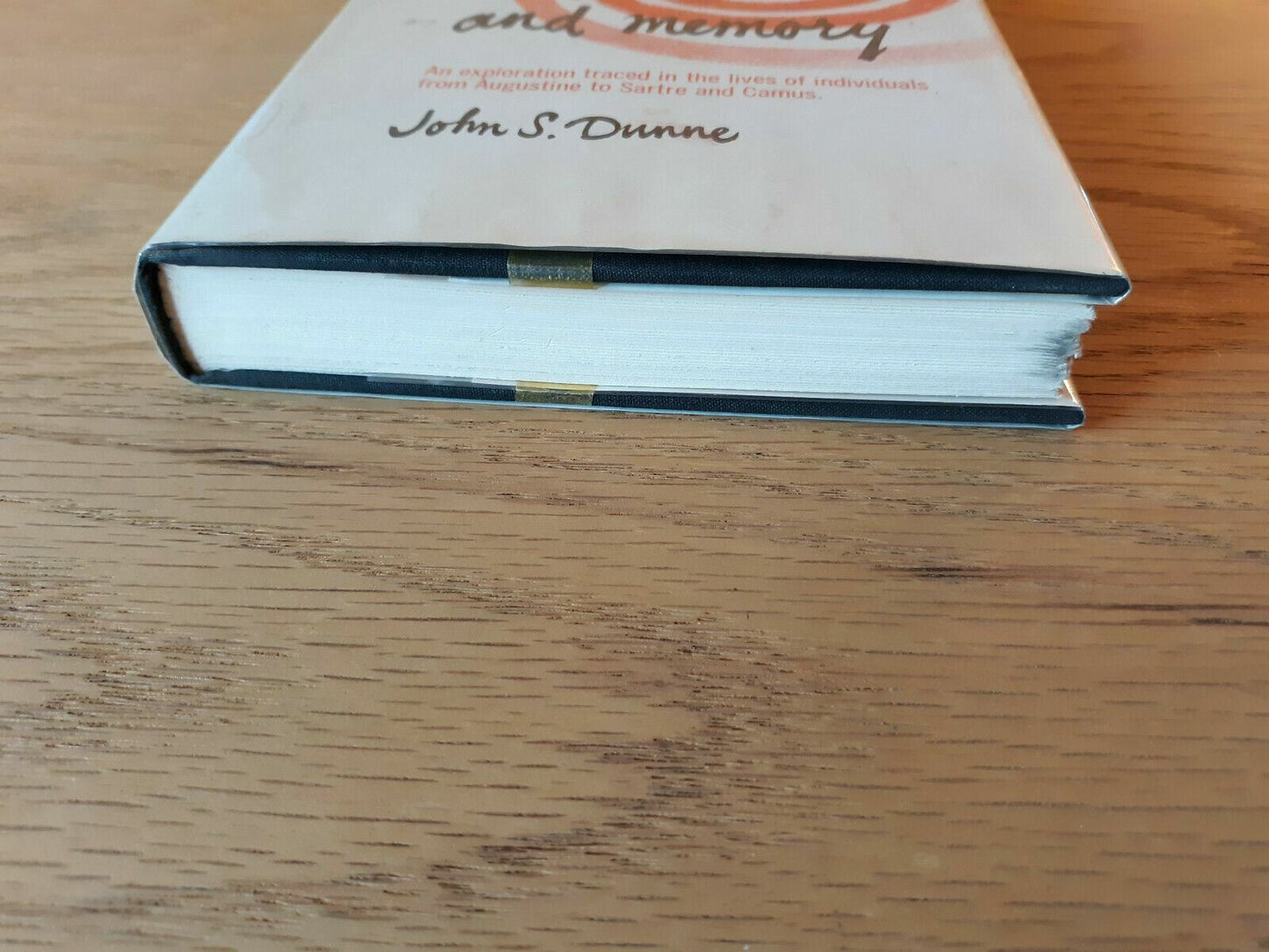 A Search for God in Time and Memory by Dunne, John S. 1st Printing HC/DJ 1969