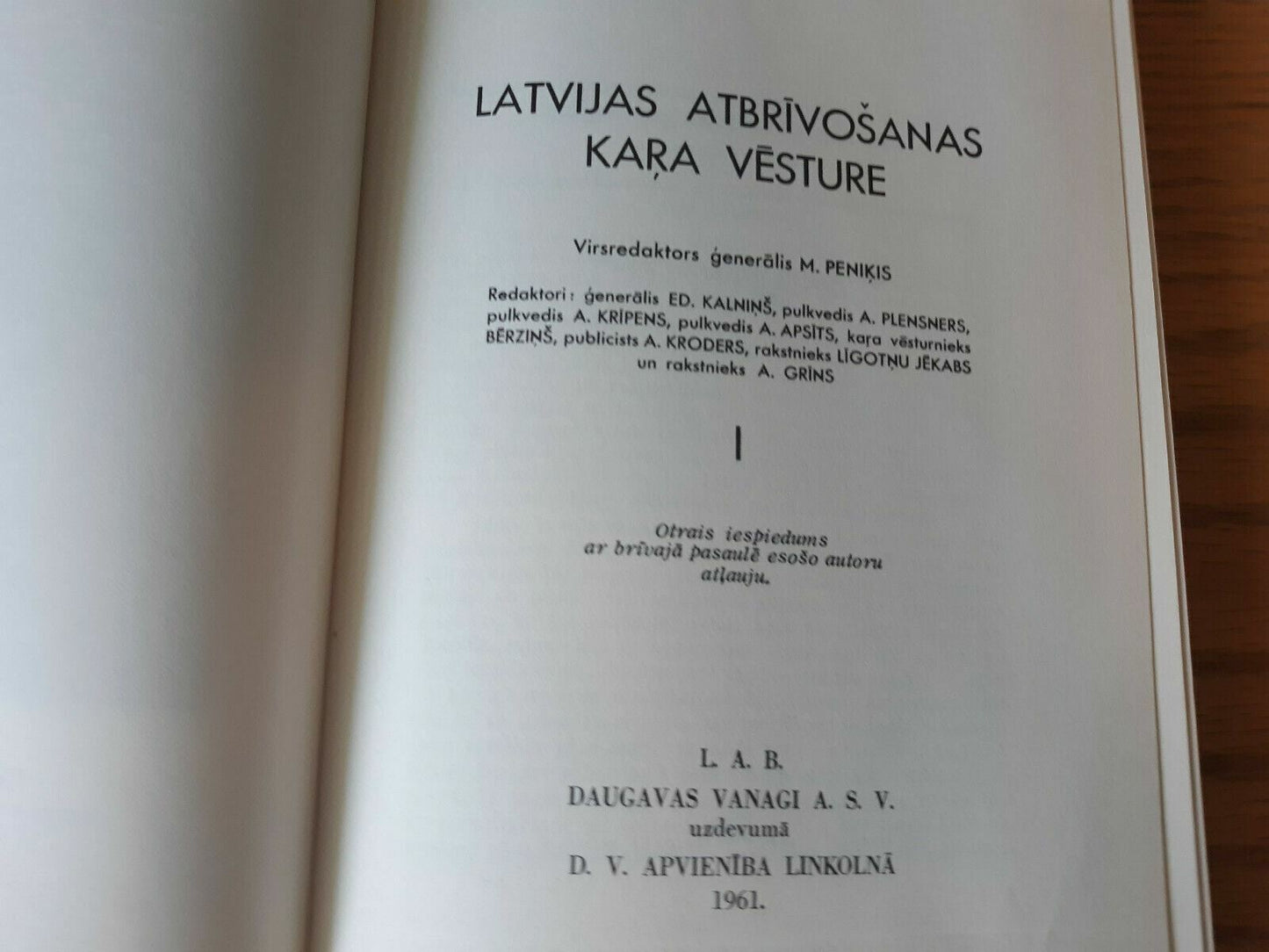 Latvijas Atbrīvošanas Kaŗa Vesture By M Peniķis; 1961