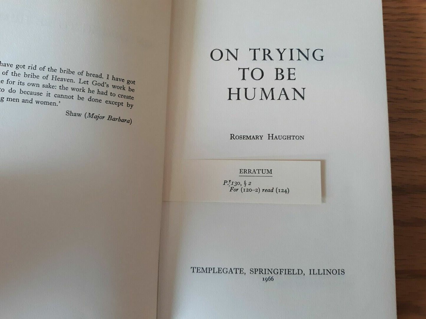 ON TRYING TO BE HUMAN By Rosemary Haughton - 1966, Catholic 1st Edition