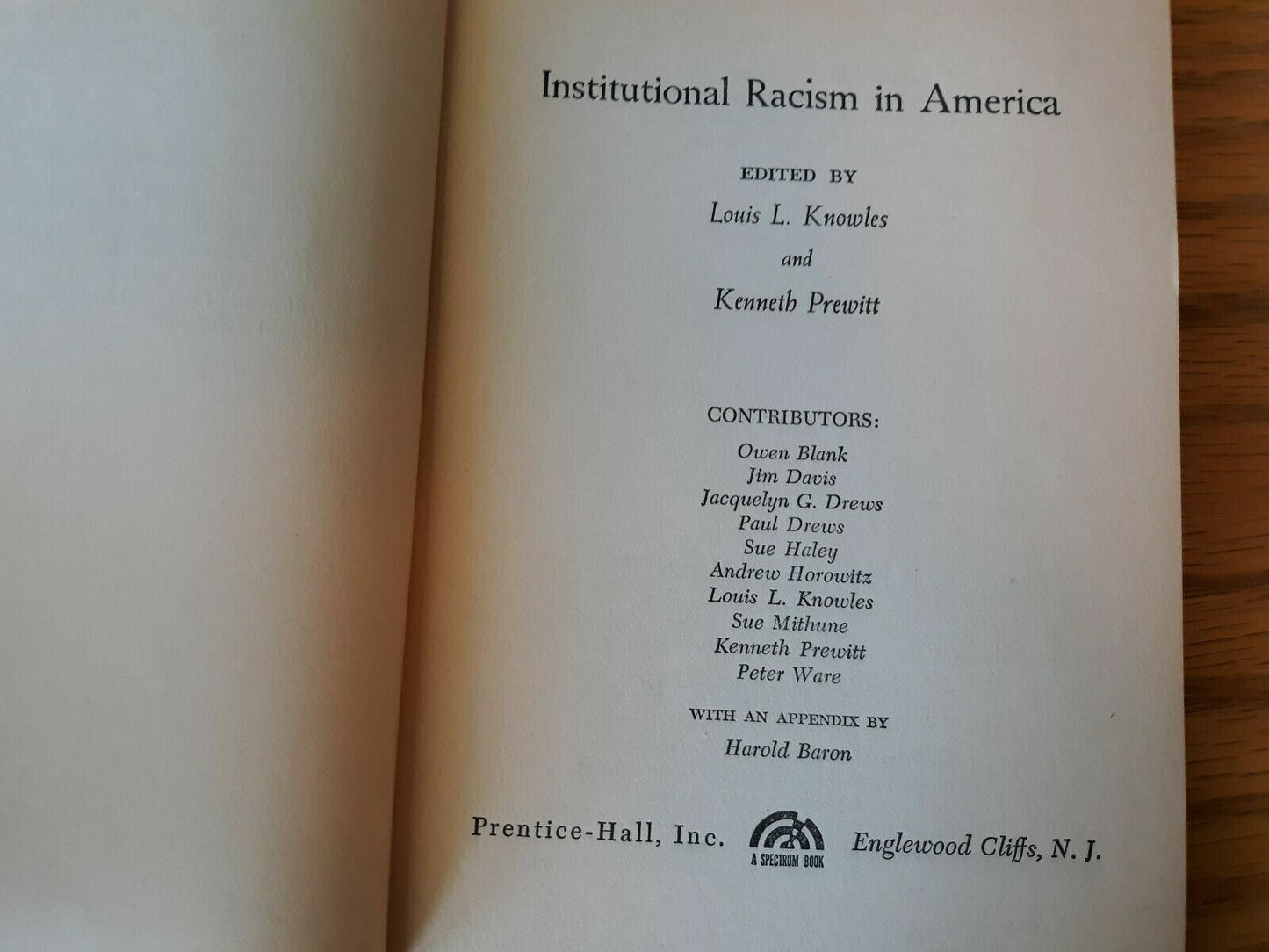 1969 Institutional Racism in America Edited by Knowles and Prewitt