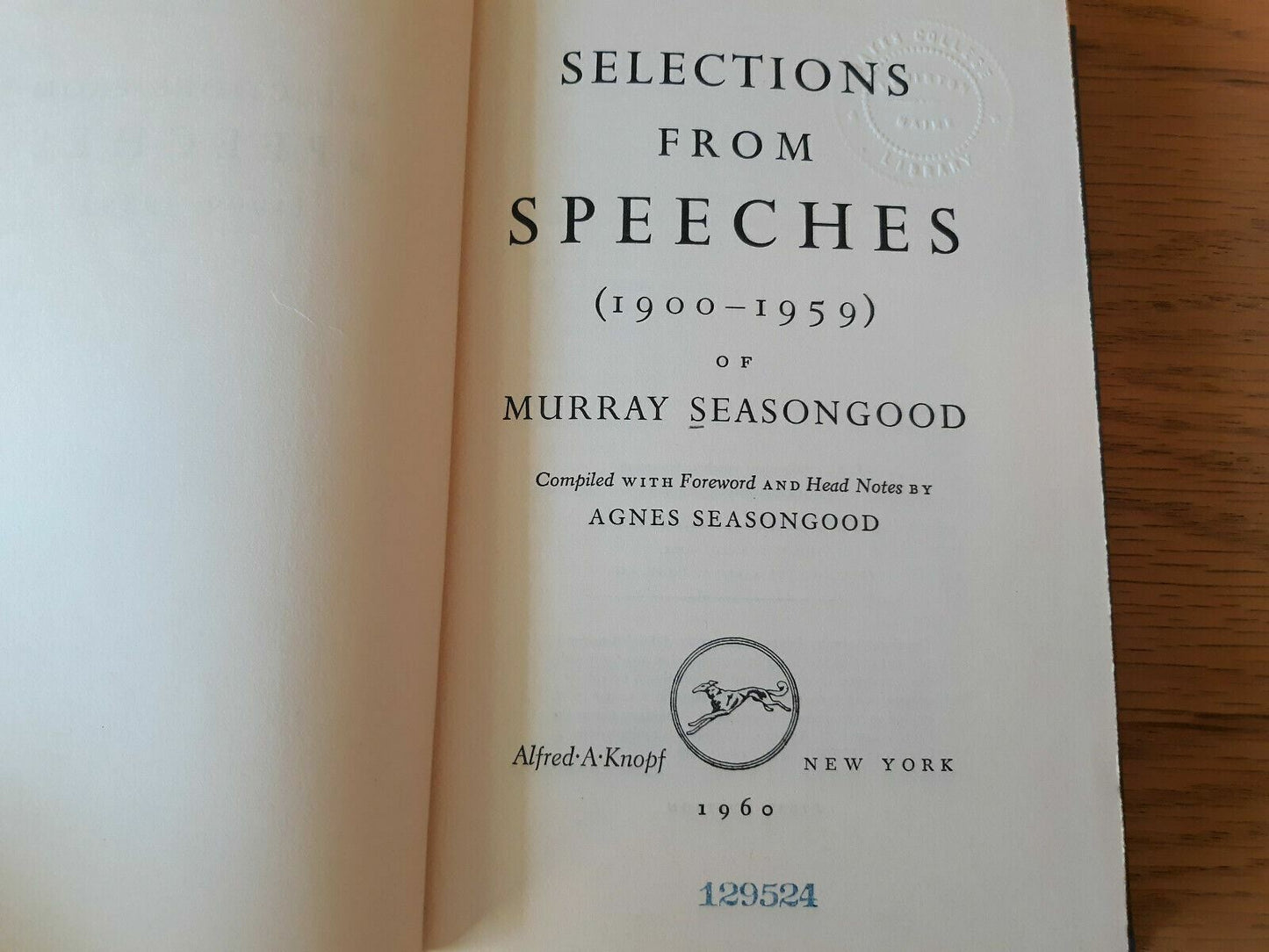 Selections from Speeches 1900-1959 of Murray Seasongood, 1960, 1st Edition