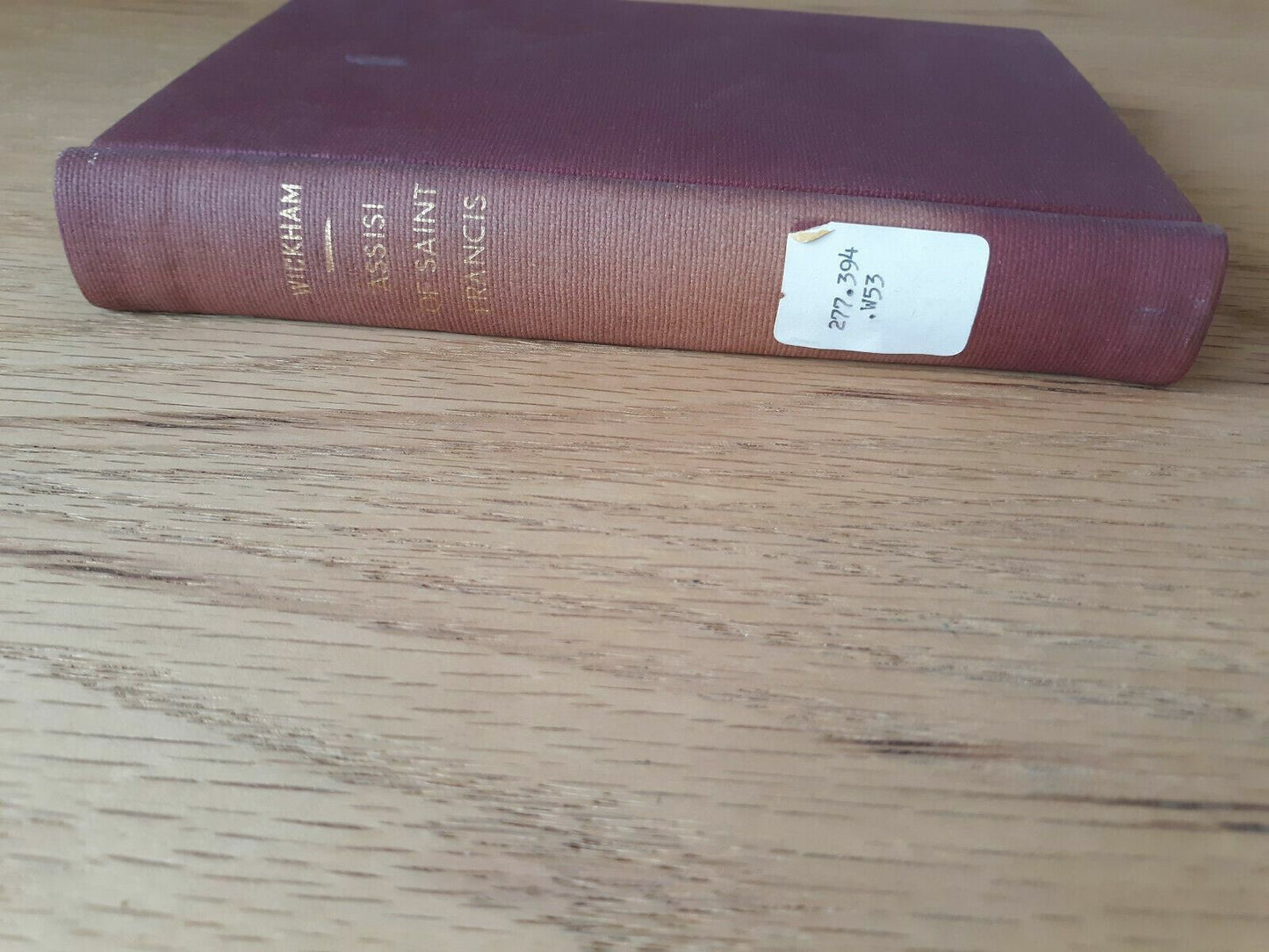 1926 Assisi Of Saint Francis And Other Essays Of Italy Joseph Wickham