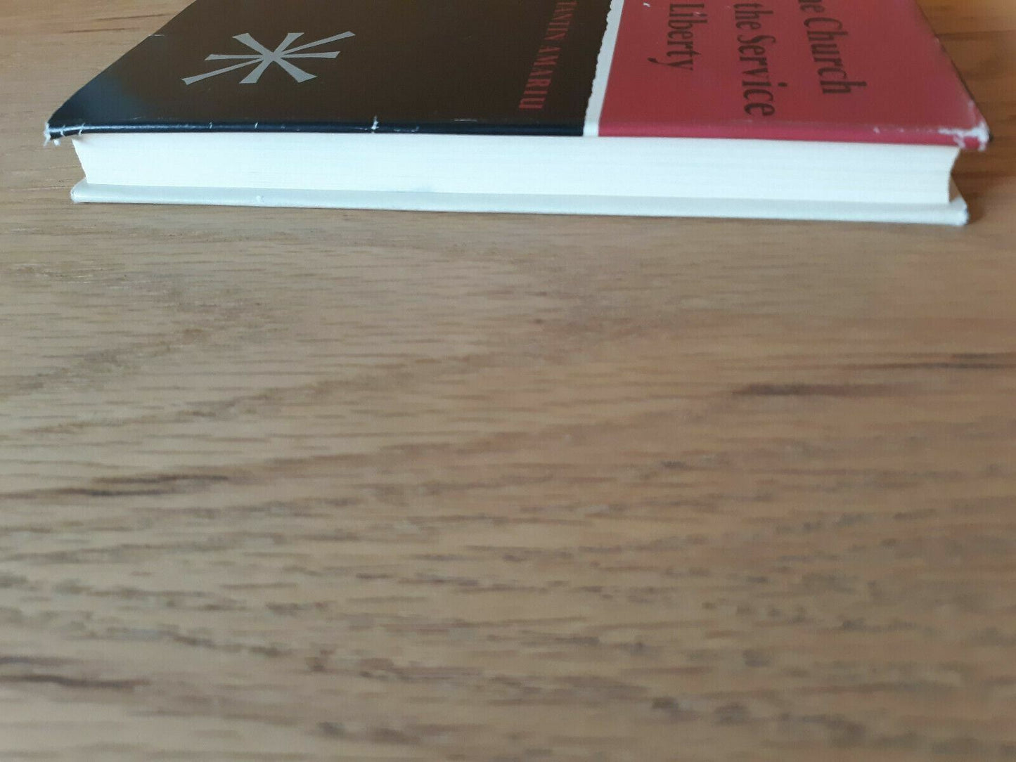 1963 THE CHURCH IN THE SERVICE OF LIBERTY Hardcover by CONSTANTIN AMARIU