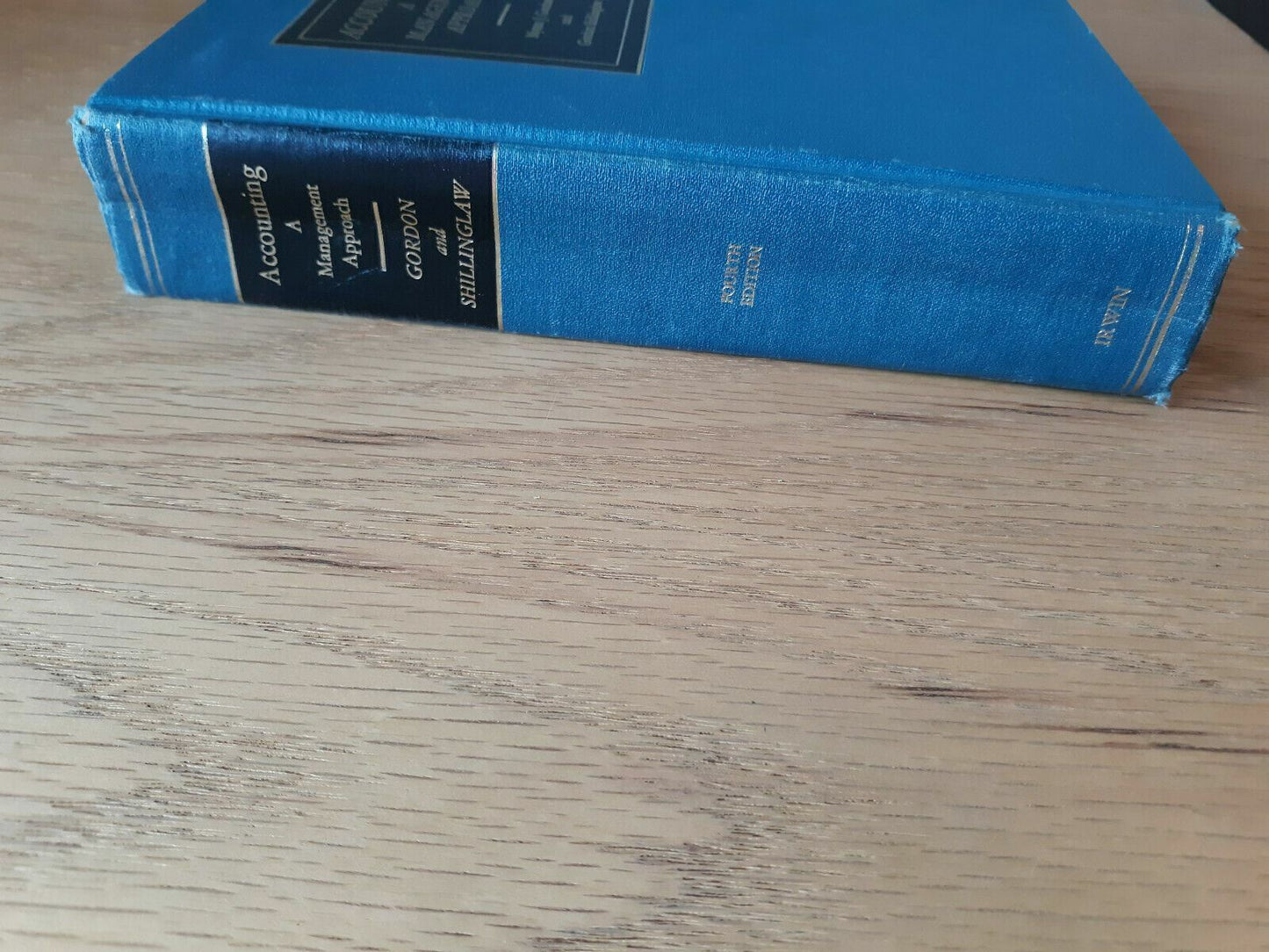 Accounting - A Management Approach by Gordon and Shillinglaw~4th Edition 1969