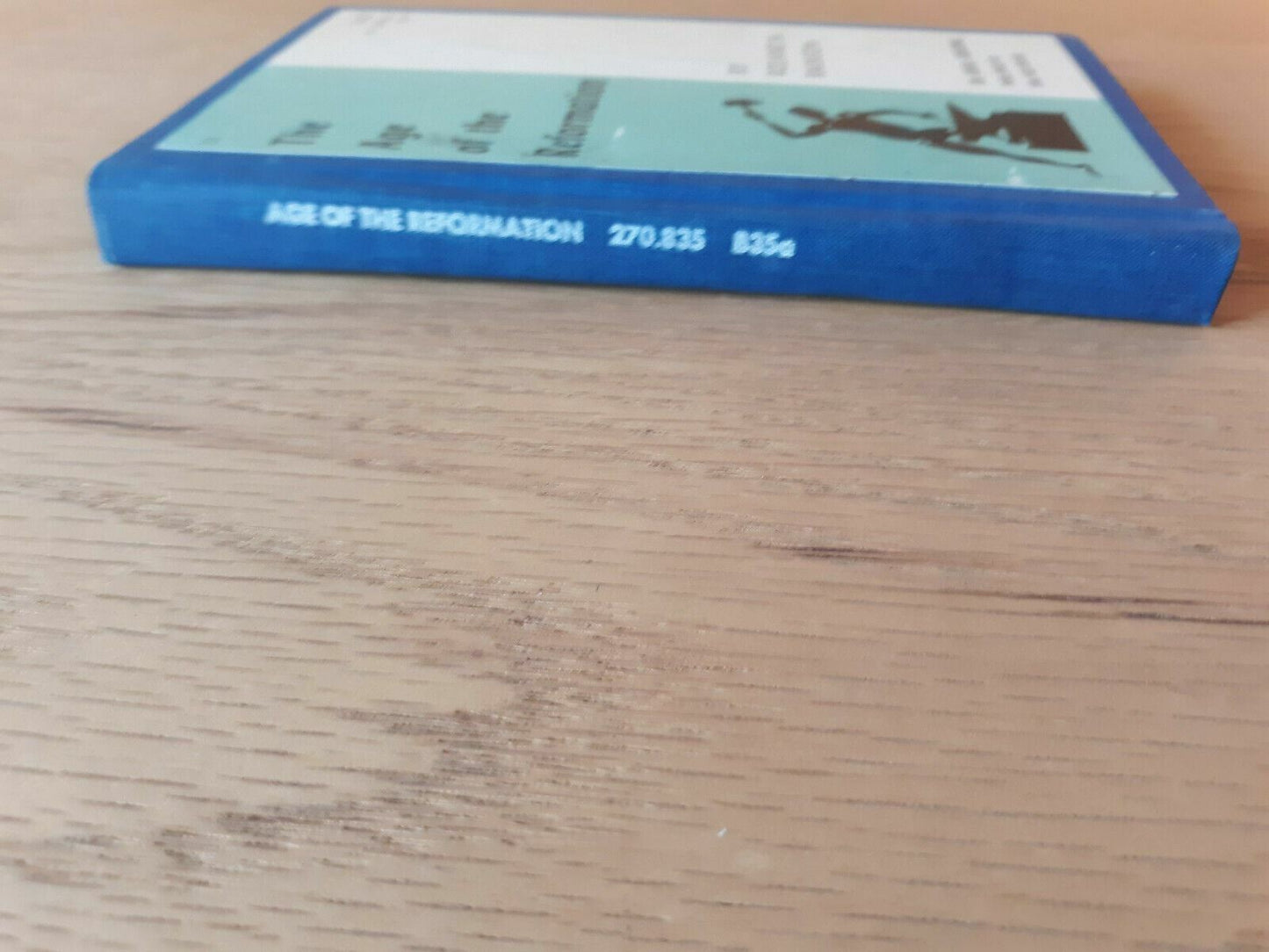 The Age of the Reformation by Roland H. Bainton - 1956