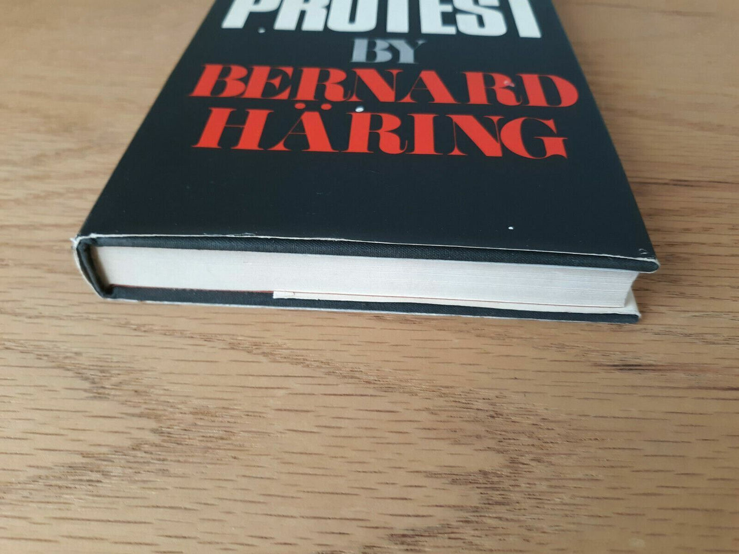 A Theology of Protest by Bernard Haring 1970 First Edition First Printing