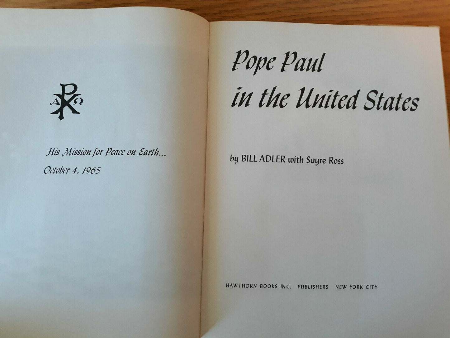 1965 Pope Paul in the United States by Bill Adler Hardcover 3rd Printing