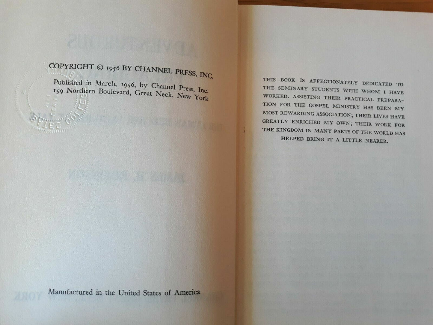 Adventurous Preaching (The Lyman Beecher Lectures at Yale) by James H. Robinson