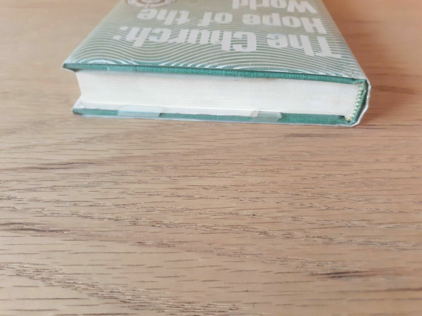 1972 THE CHURCH: HOPE OF THE WORLD 1st Ed by Cardinal John Wright BIBLE Catholic