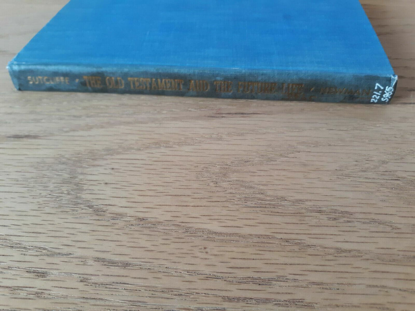 1947 The Old Testament And The Future Life Edmund Sutcliffe 2nd Edition