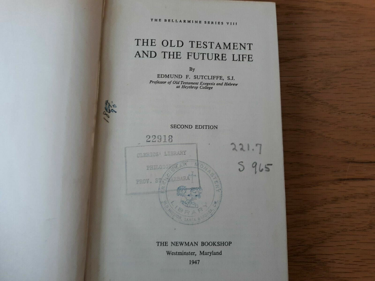 1947 The Old Testament And The Future Life Edmund Sutcliffe 2nd Edition