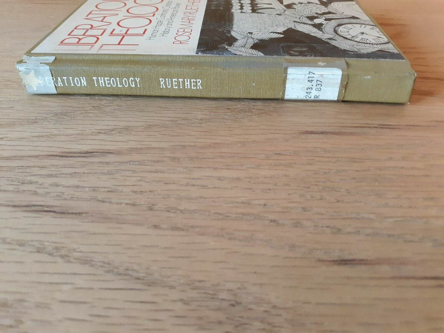 Liberation Theology Human Hope Confronts Christian Rosemary Radford Ruether 1972