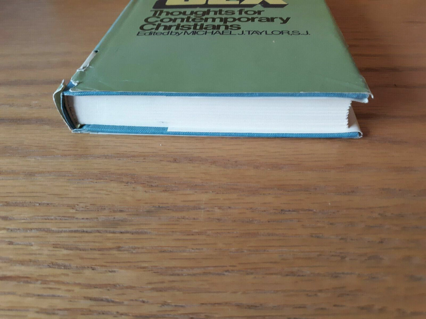 Sex: Thoughts for Contemporary Christians by Taylor, Michael J HC/DJ 1972