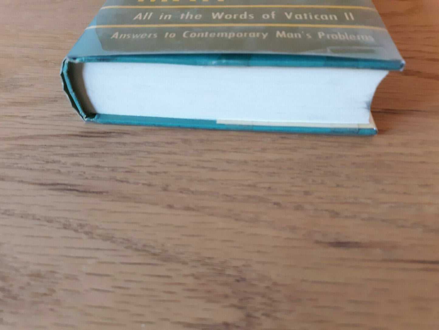 The Catechism of Modern Man All in the Words of Vatican II 1967