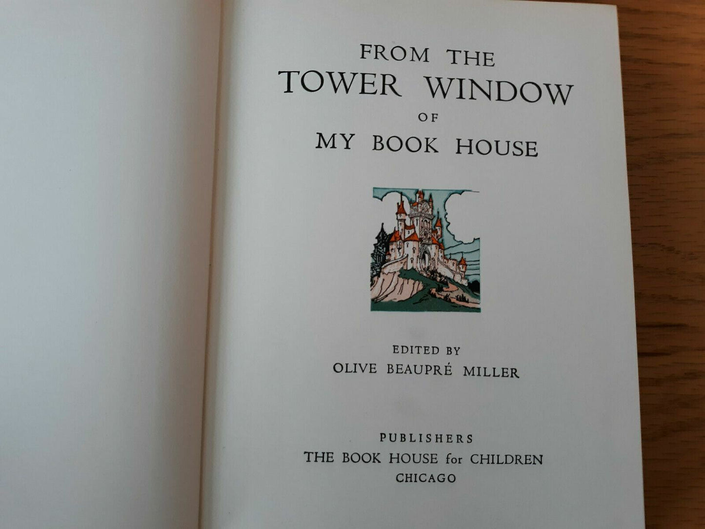 From the Tower Window of My Book House - 1954 Olive Beaupre Miller #10