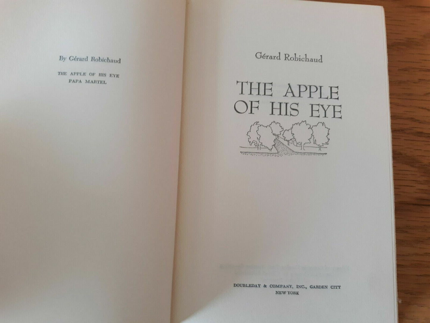 The Apple of His Eye by Gerard Robichaud Hardcover Catholic 1965
