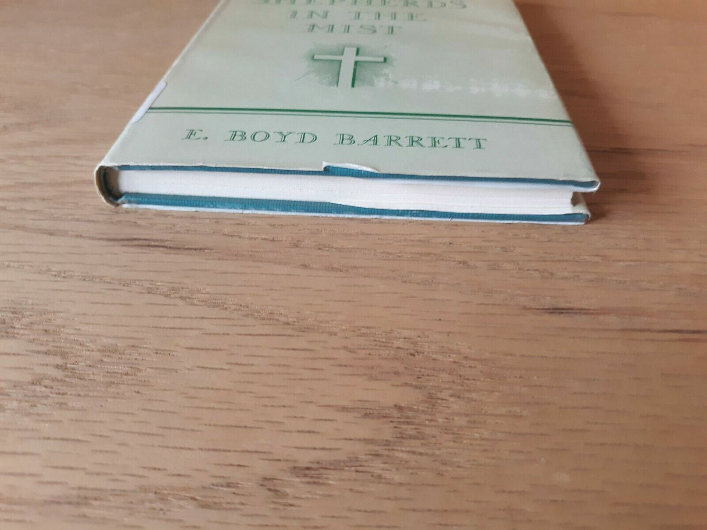 SHEPHERDS IN THE MIST by E. Boyd Barrett - 1949 - 1st ed - Catholic memoir