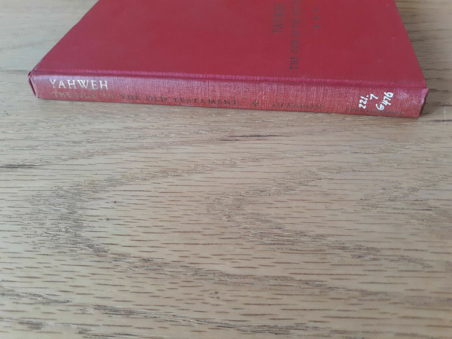 YAHWEH The God Of The Old Testament by Robert W. Gleason, SJ 1964 Hardcover