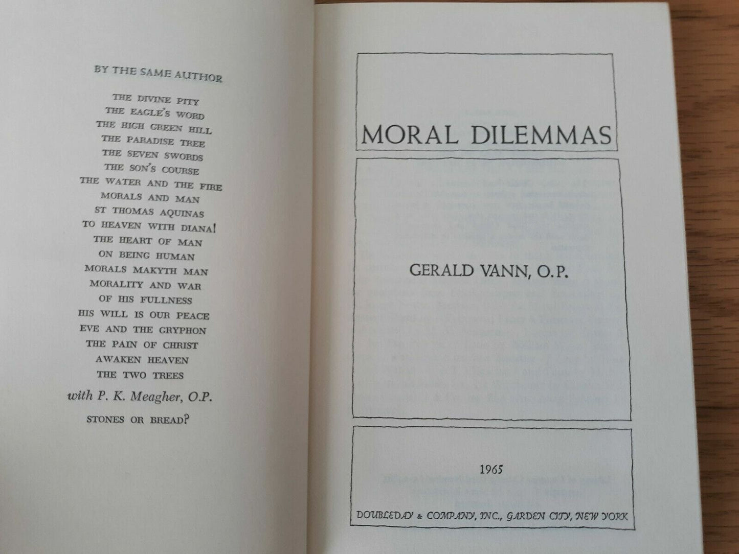 Moral Dilemmas by Gerald Vann, O.P. 1965 First Edition