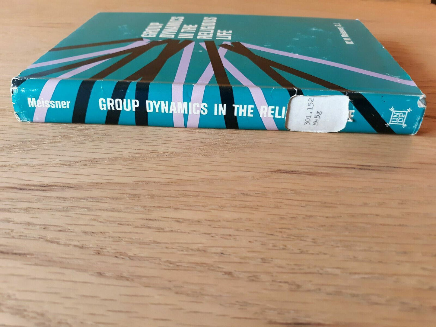 Group Dynamics in the Religious Life by Meissner 1965 First Edition HC/DJ (B)