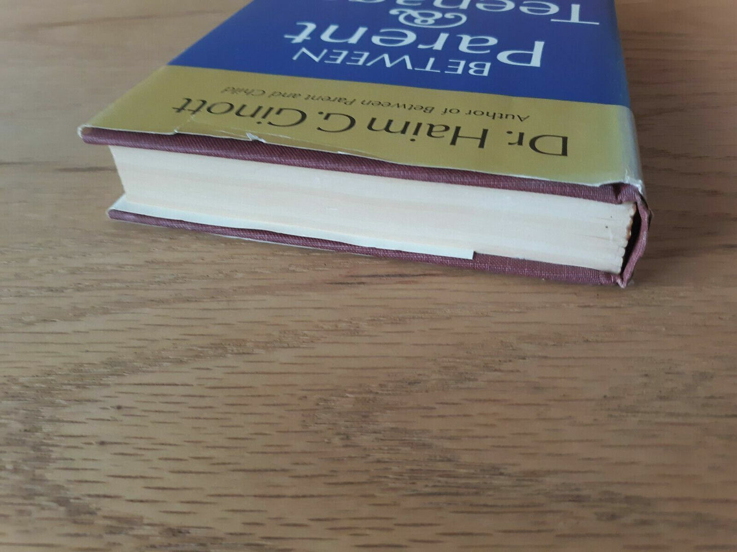 1969 Hardcover Between Parent and Teenager by Dr. Haim G. Ginott 1st Printing