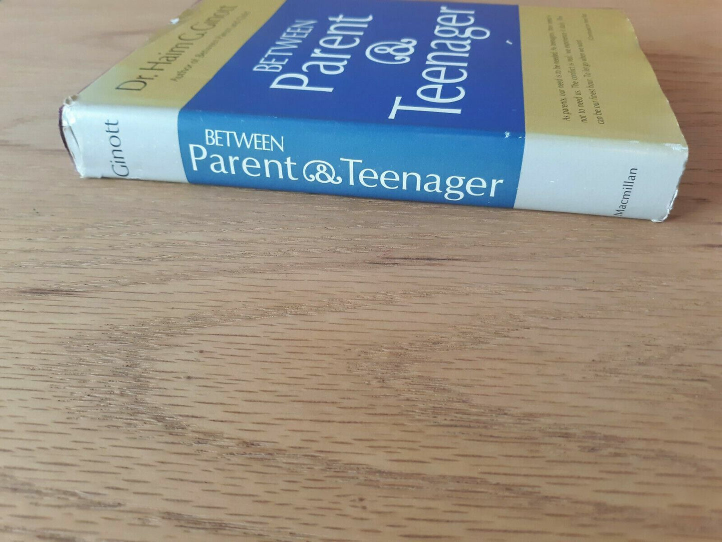 1969 Hardcover Between Parent and Teenager by Dr. Haim G. Ginott 1st Printing