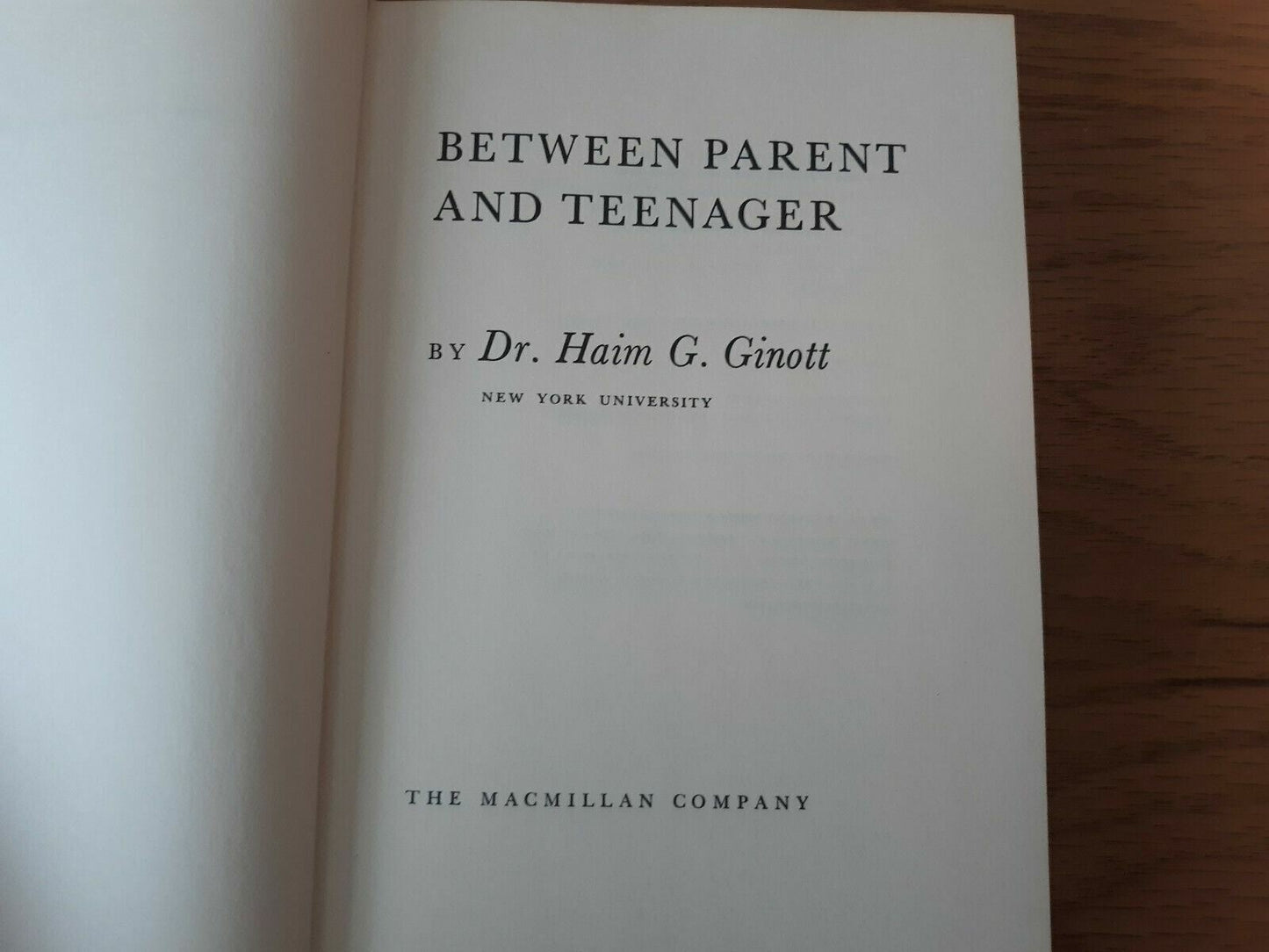 1969 Hardcover Between Parent and Teenager by Dr. Haim G. Ginott 1st Printing
