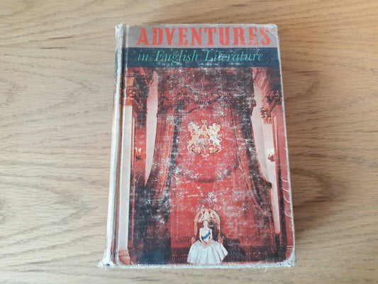 Adventures in English Literature by Rewey Belle Inglis Olympic Edition (1958)
