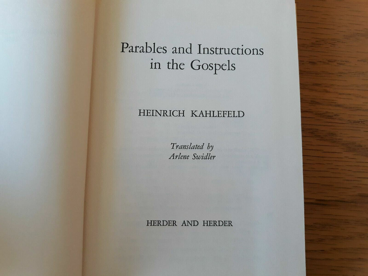 Parables and instructions in the Gospels by Kahlefeld, Heinrich 1966 HC/DJ