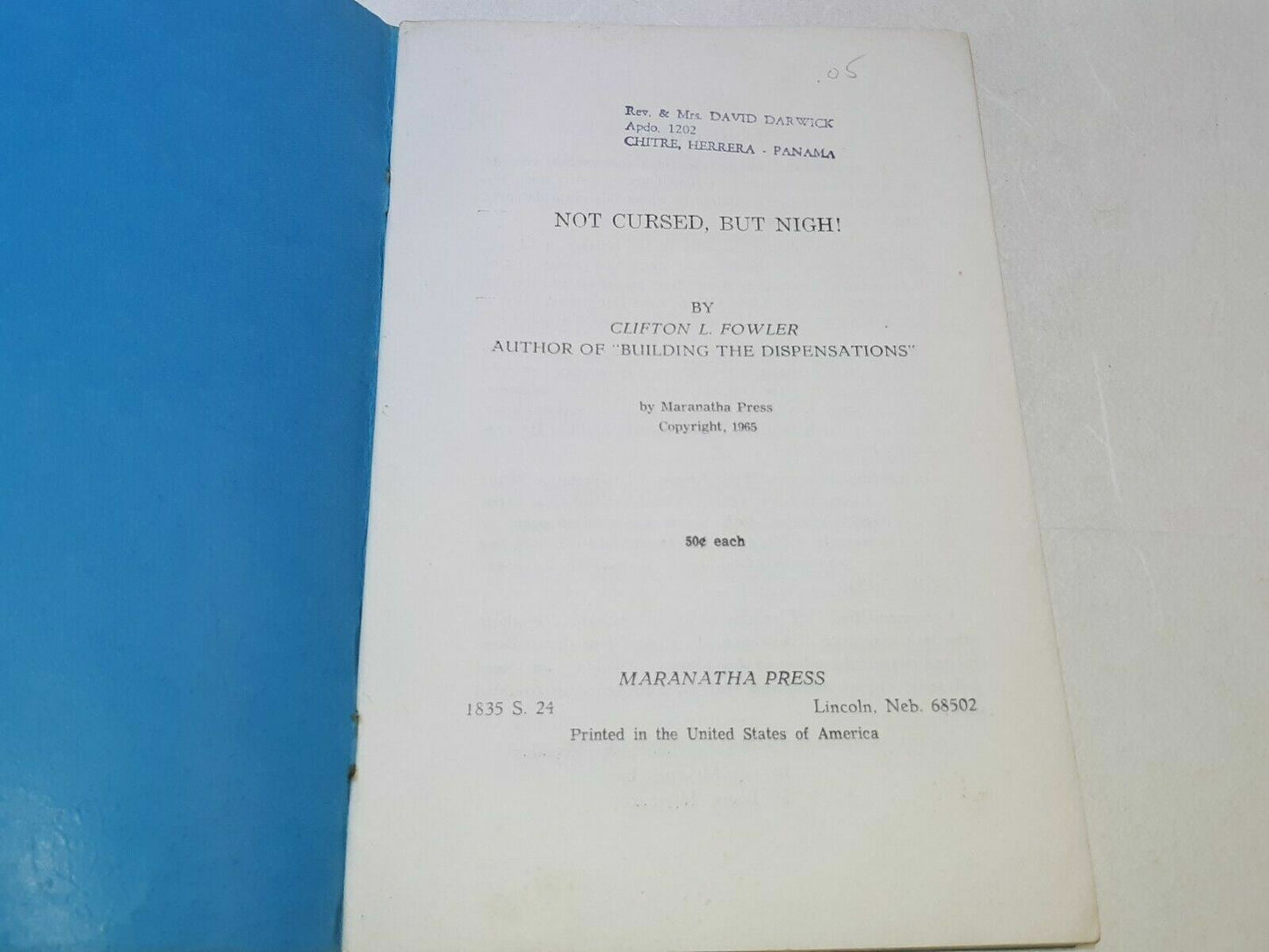 Not Cursed But Nigh Clifton Fowler 1965 Maranatha Press