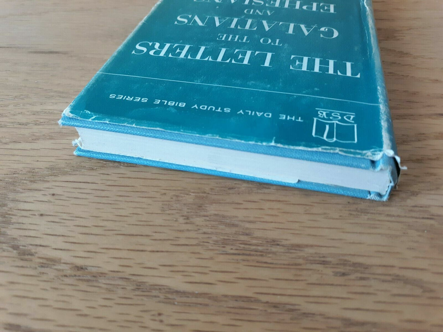 The Letter to the Galatians and Ephesians by William Barclay 1958