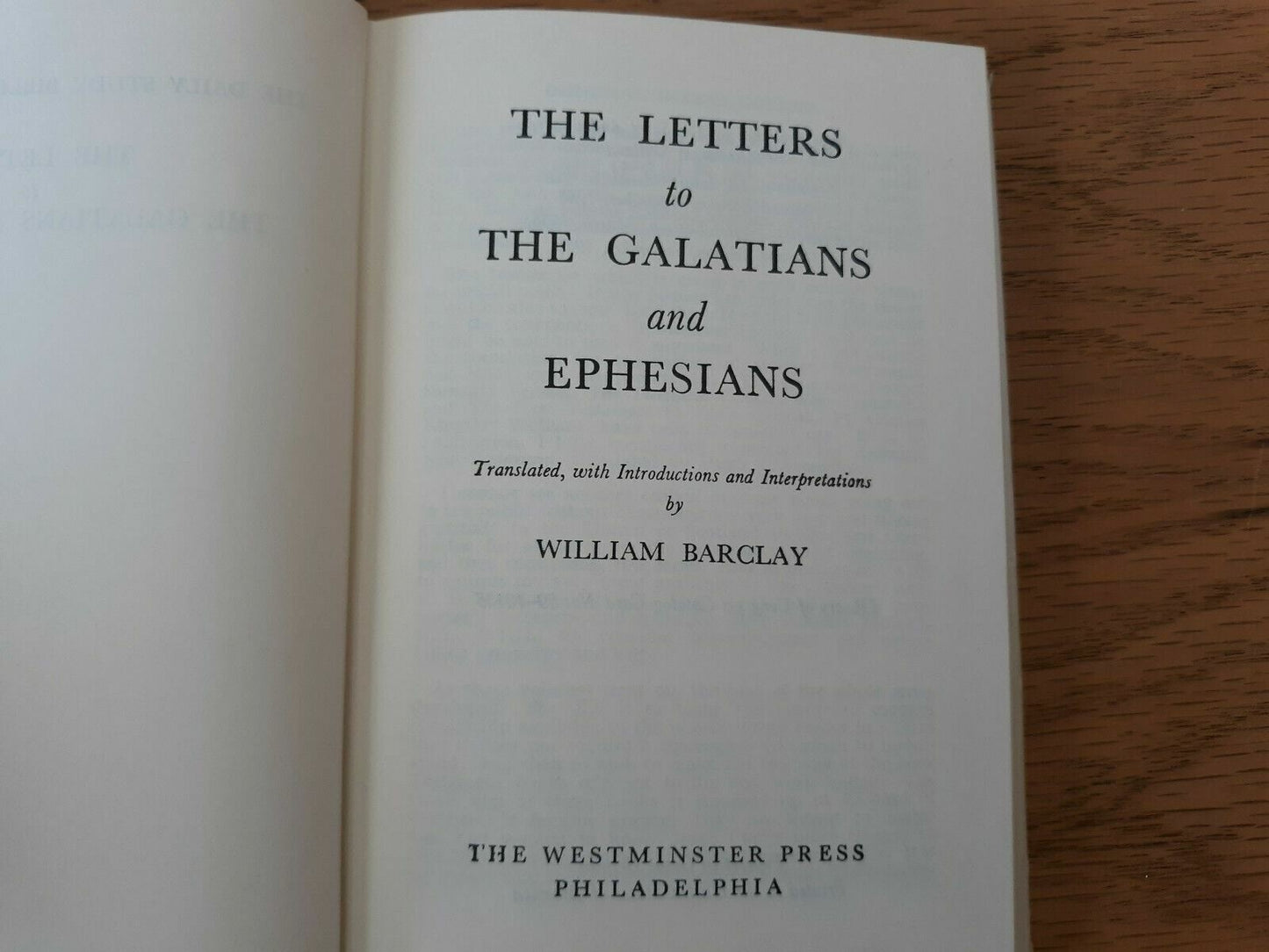 The Letter to the Galatians and Ephesians by William Barclay 1958