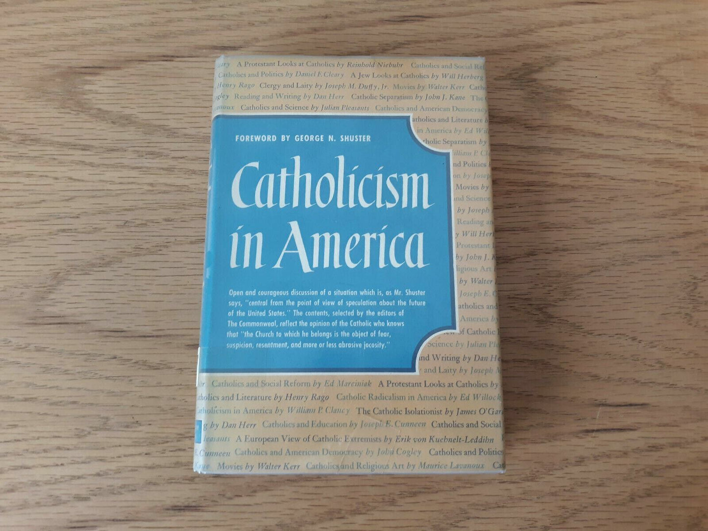 Catholicism in America Series of Articles From The Commonweal 1st Edition 1954