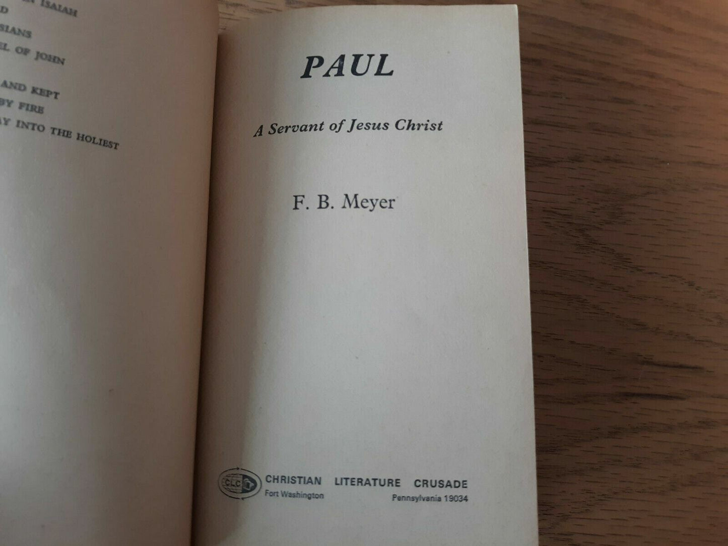 Paul Servant of Jesus Christ by F B Meyer 1971