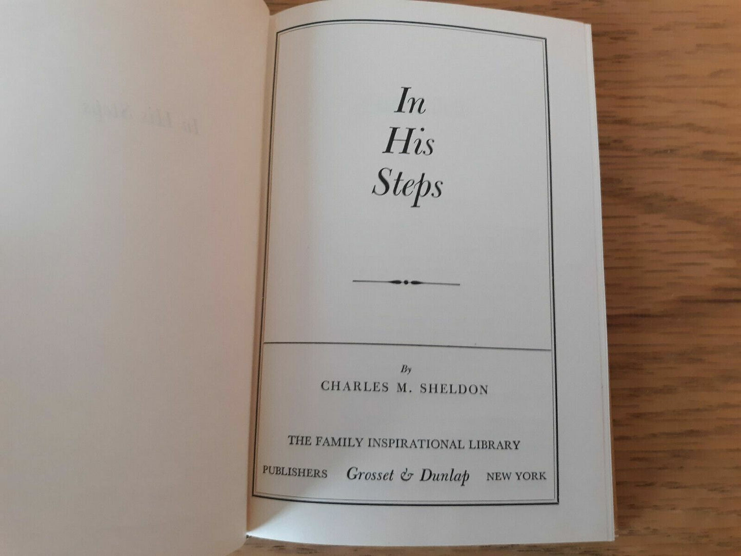 IN HIS STEPS by Charles M. Sheldon Grosset & Dunlap HC/DJ
