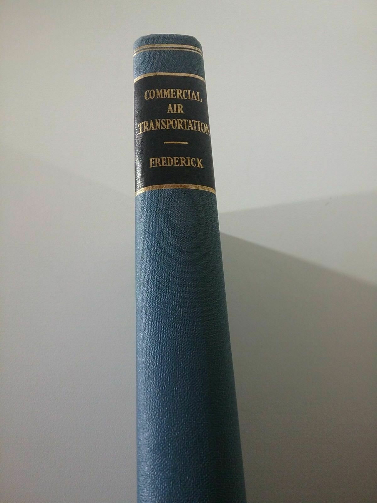 Commercial Air Transportation Frederick 1943