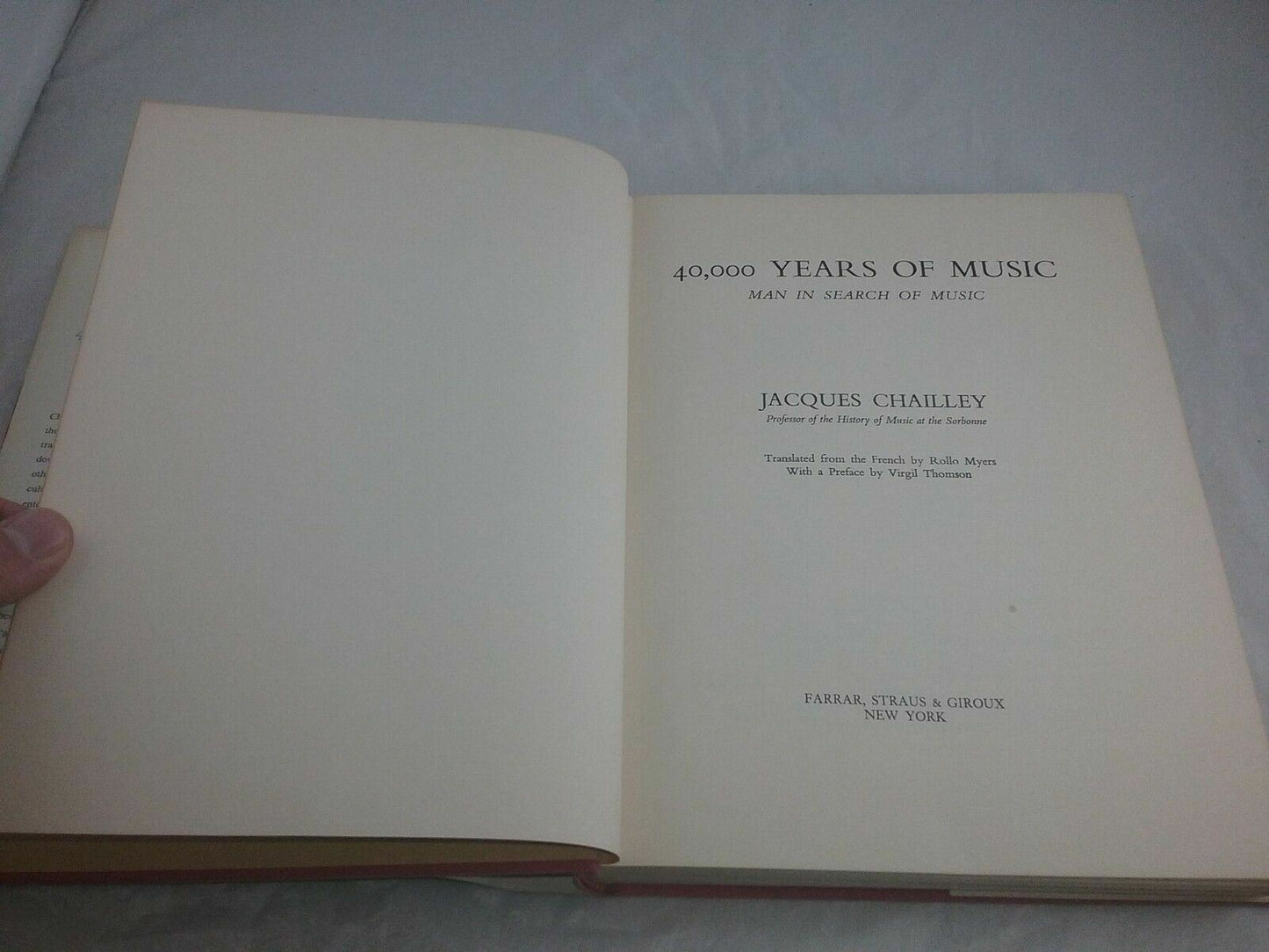 40,000 Years of Music (hardback, 1964) by Jacques Chailley 1st American Edition