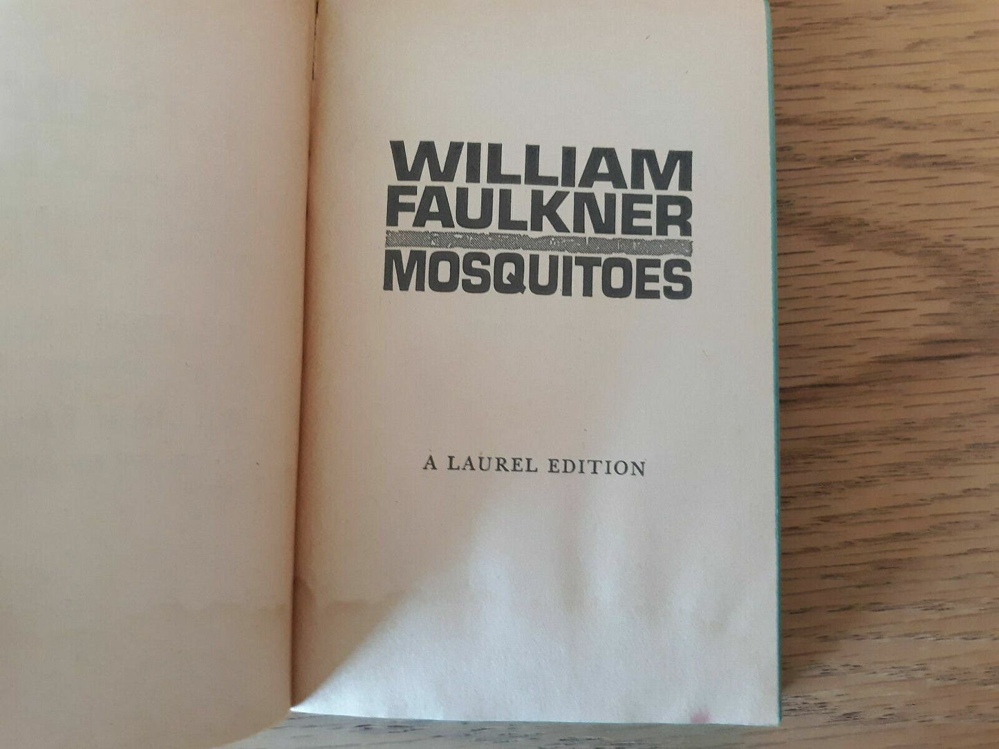 William Faulkner / Mosquitoes 1965 A Laurel Edition Paperback