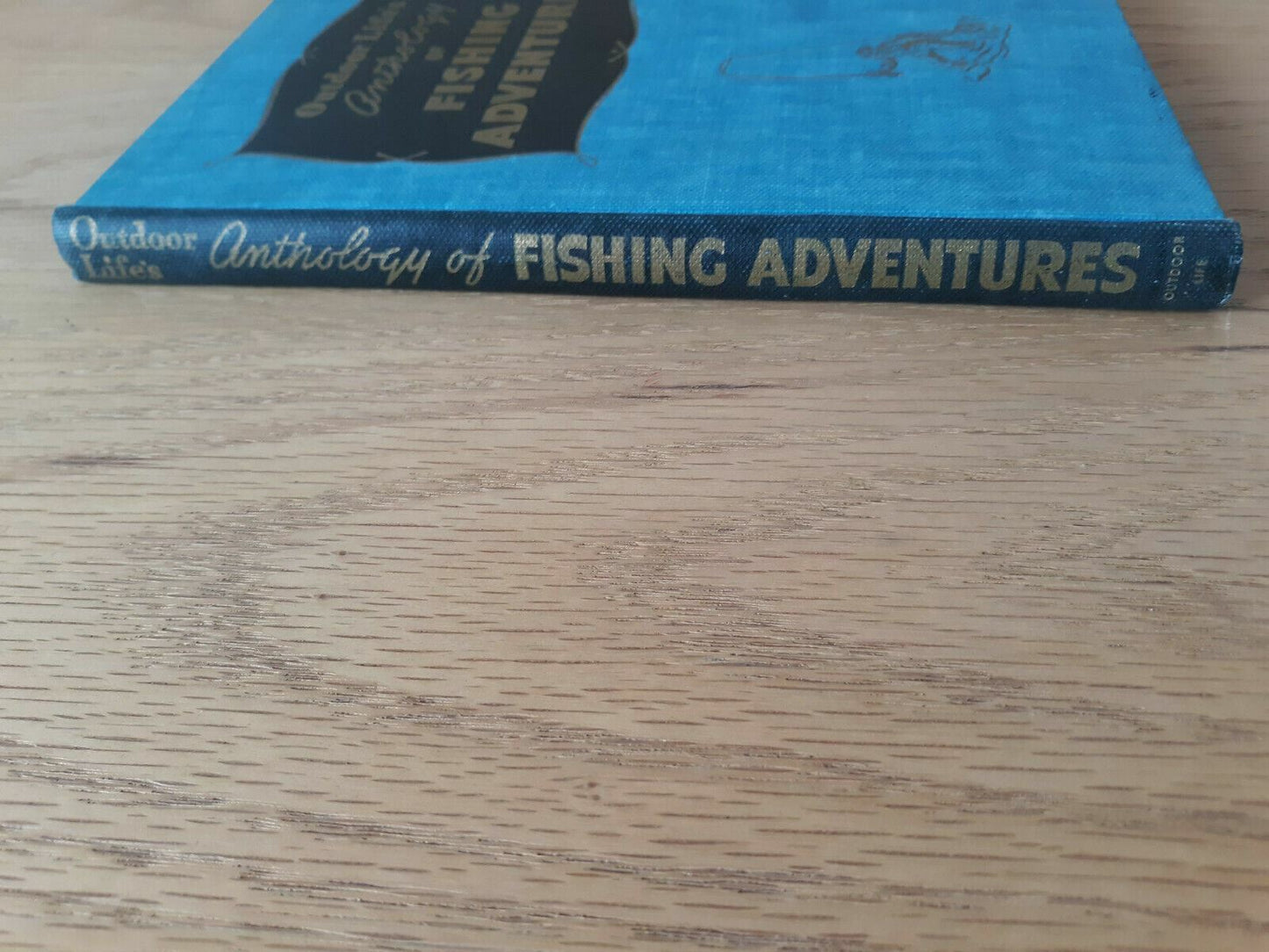 1945 Hardcover Outdoor Life's Anthology of Fishing Adventures World's Best Stori