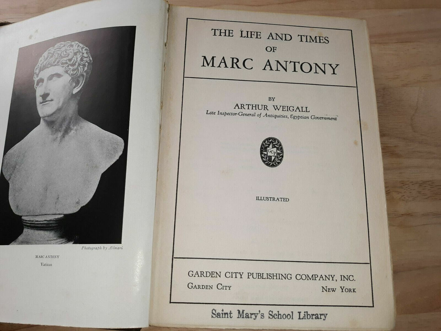 Arthur WEIGALL / The Life and Times of Marc Antony 1931