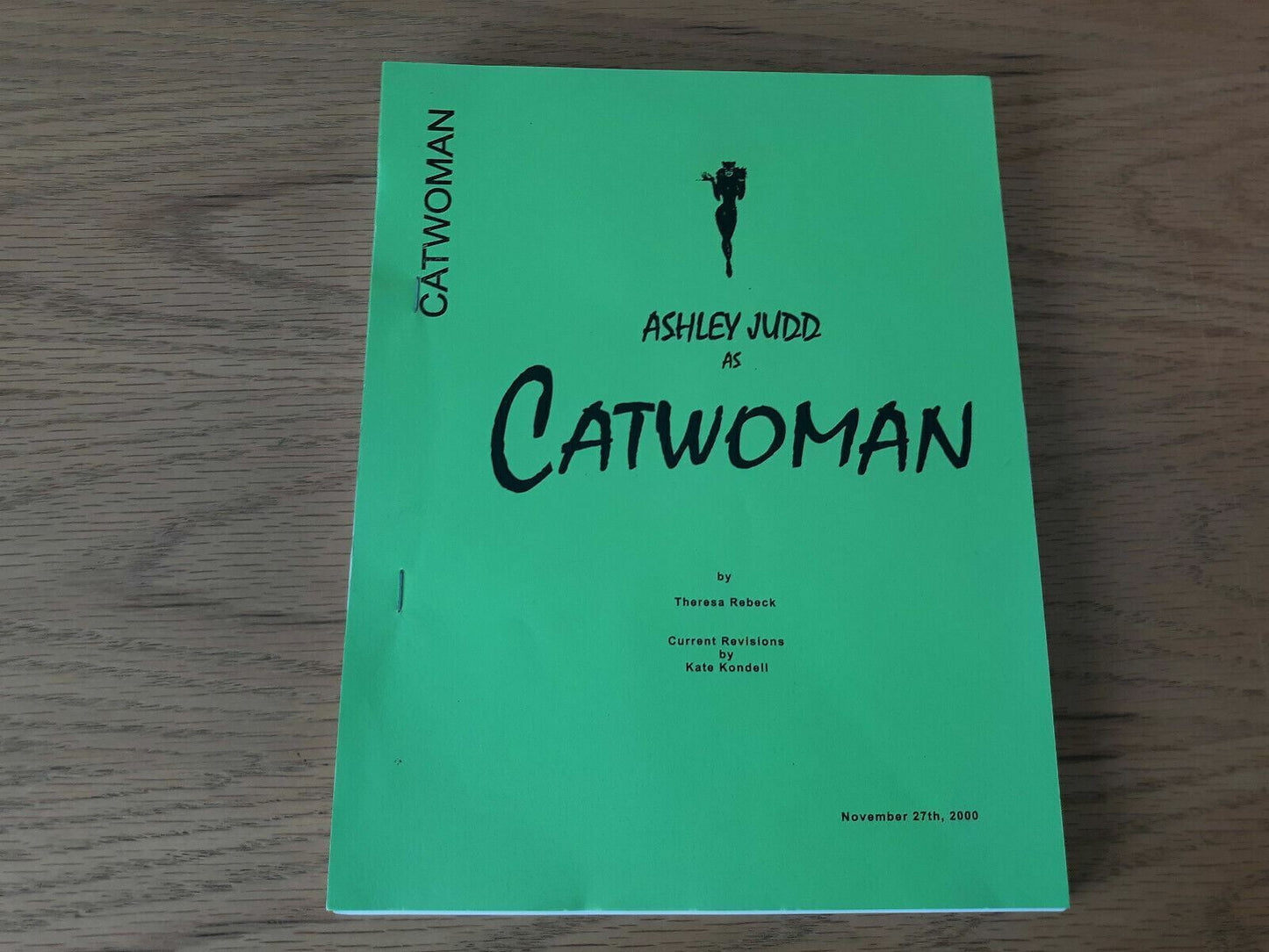 Ashley Judd As Catwoman Theresa Rebeck 2000 Script Paperback
