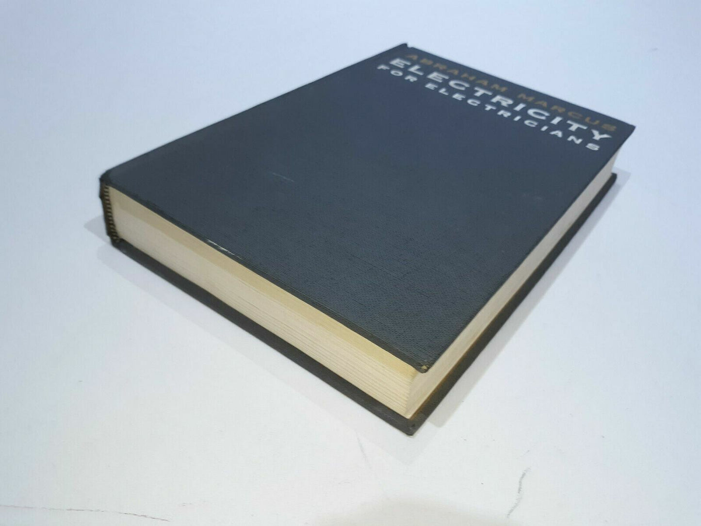 Abraham Marcus Electricity For Electricians Copyright 1969 Hardcover